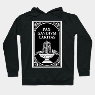 Birds and Fountain - Pax, Gaudium, Caritas Hoodie